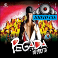 Na Pegada do Ghetto - CD Promocional 2013